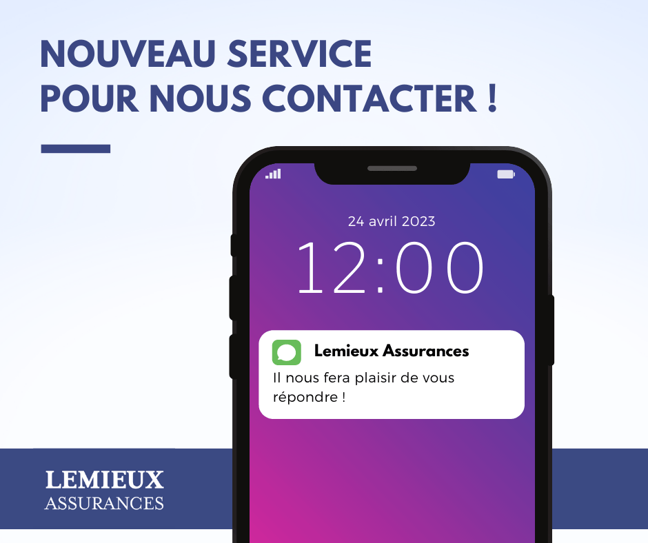 Nouveau service pour nous contacter!